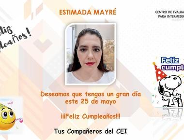 ¡Feliz Cumpleaños Mayré!