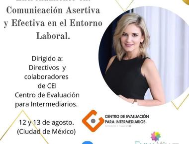 Entrenamiento en- Comunicación Asertiva y Efectiva en el Entorno Laboral.